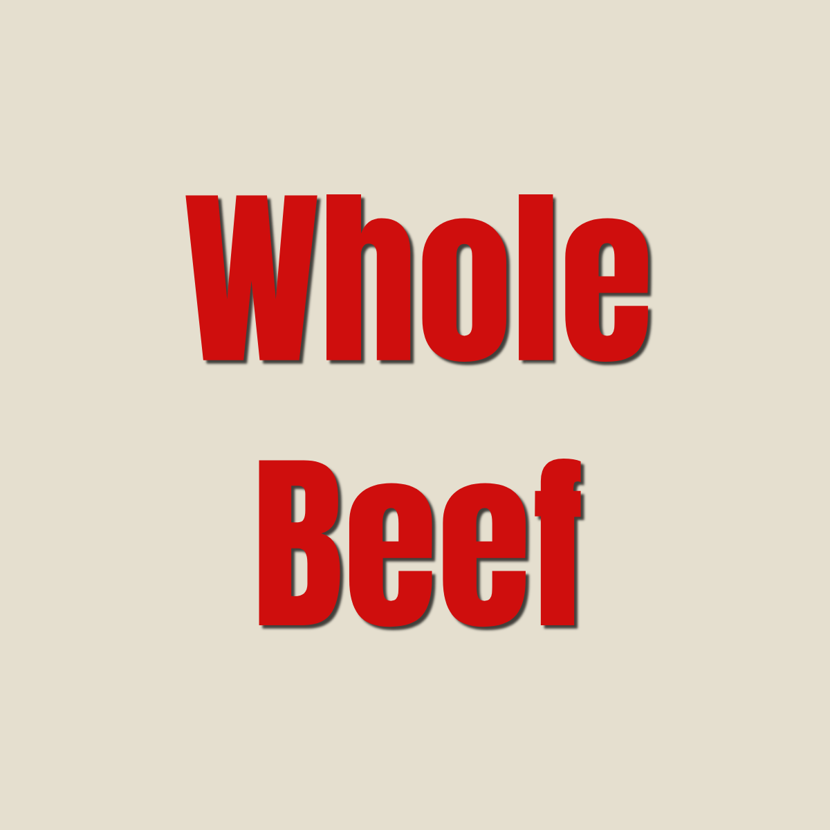 Whole Beef Deposit
